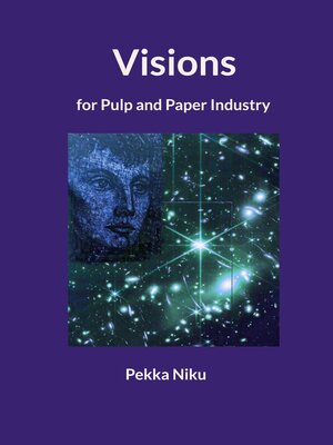 cover image of Visions for pulp and paper industry